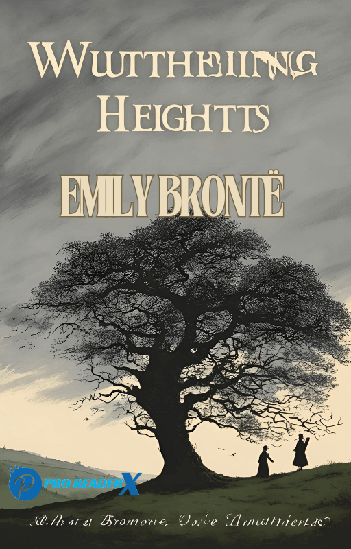 Wuthering Heights Plot Summary and Analysis