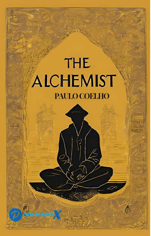 The Alchemist Plot Summary and Analysis