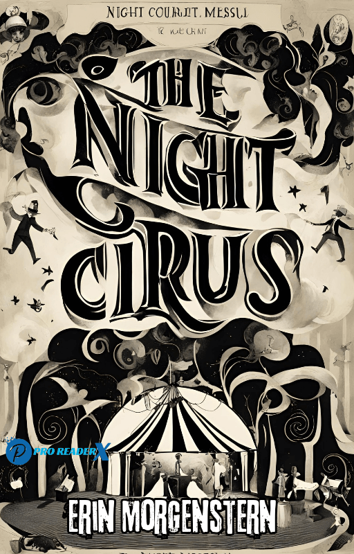 The Night Circus Plot Summary